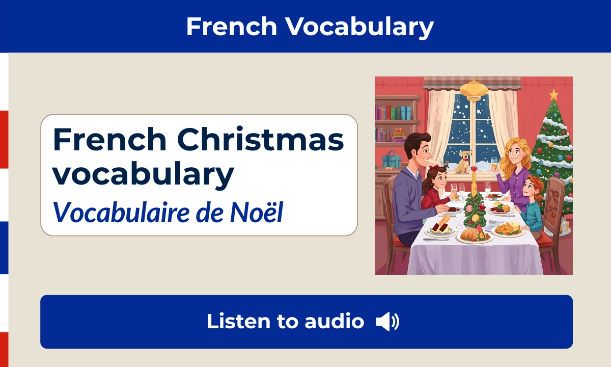 French Christmas vocabulary &ndash; Vocabulaire de No&euml;l
