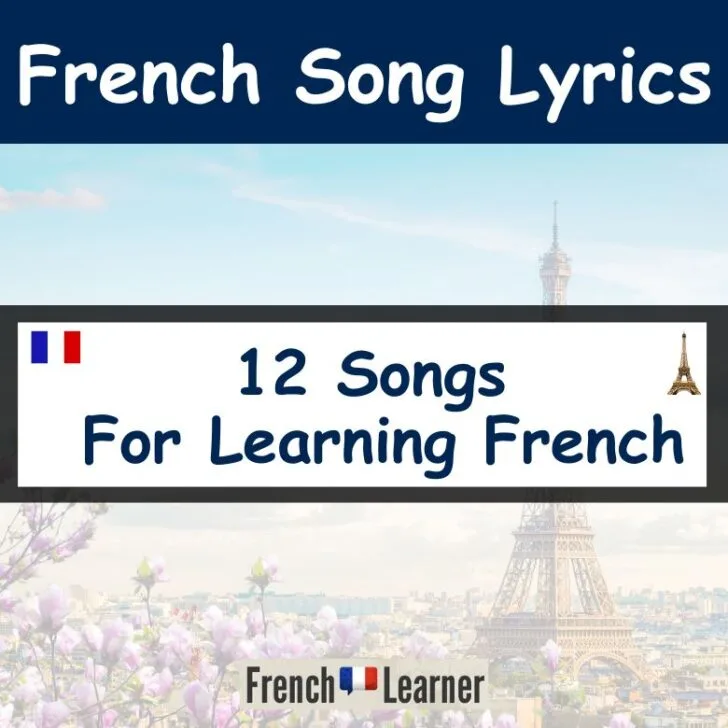 12 Songs For Learning French