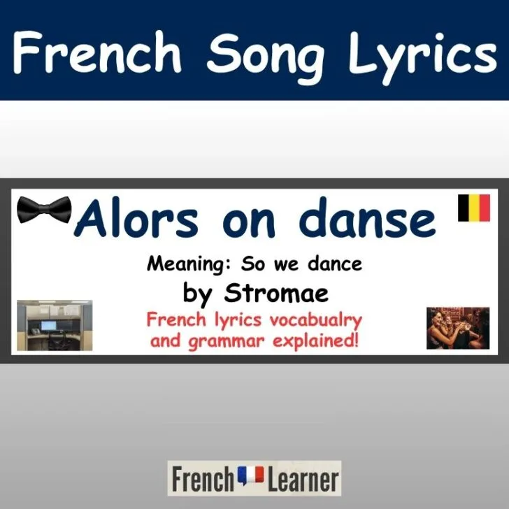 Alors on danse &ndash; Stromae (French Lyrics English Translation)