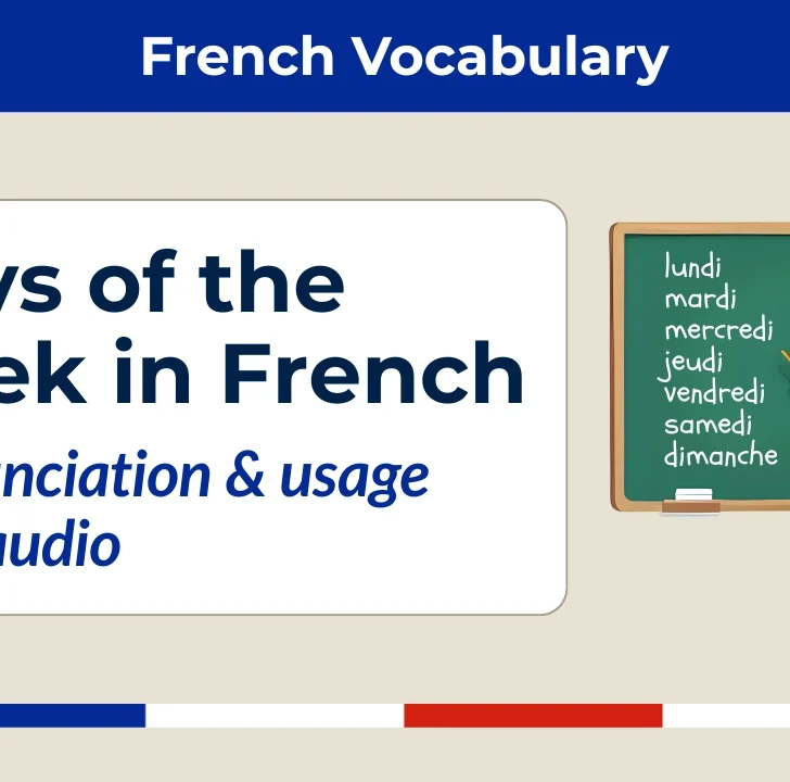Days of the Week in French &mdash; Pronunciation & Usage with Audio