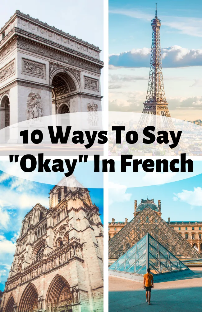 10 Ways To Say &ldquo;Okay&rdquo; In French (With Example Sentences)