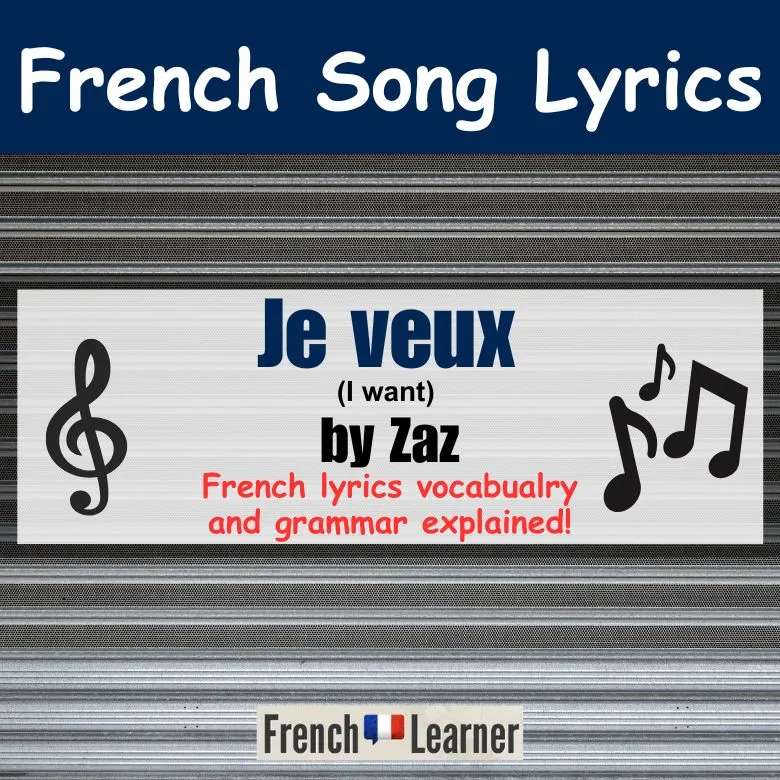 Je veux - French song by Zaz.