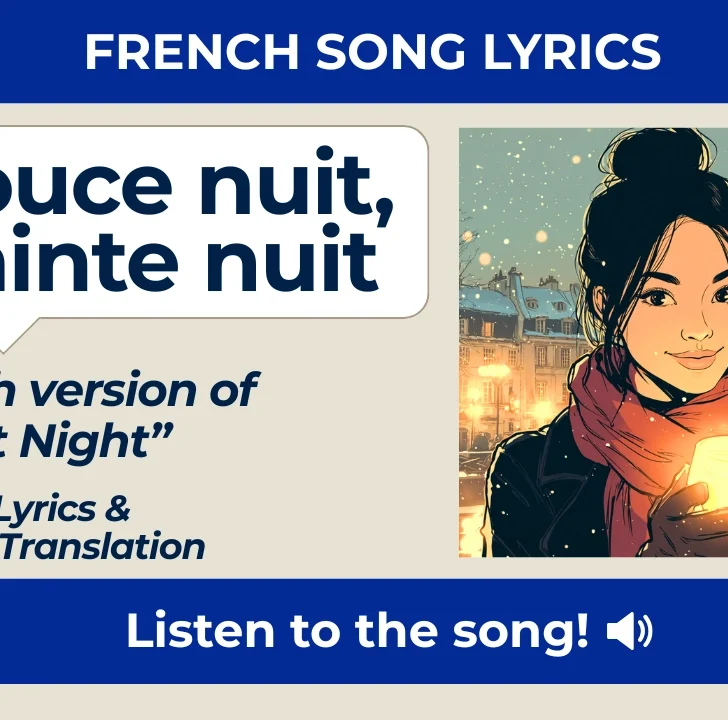 Douce nuit (Silent Night) &mdash; French Lyrics & English Translation