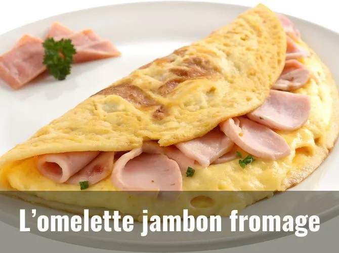 L'omelette jambon fromage