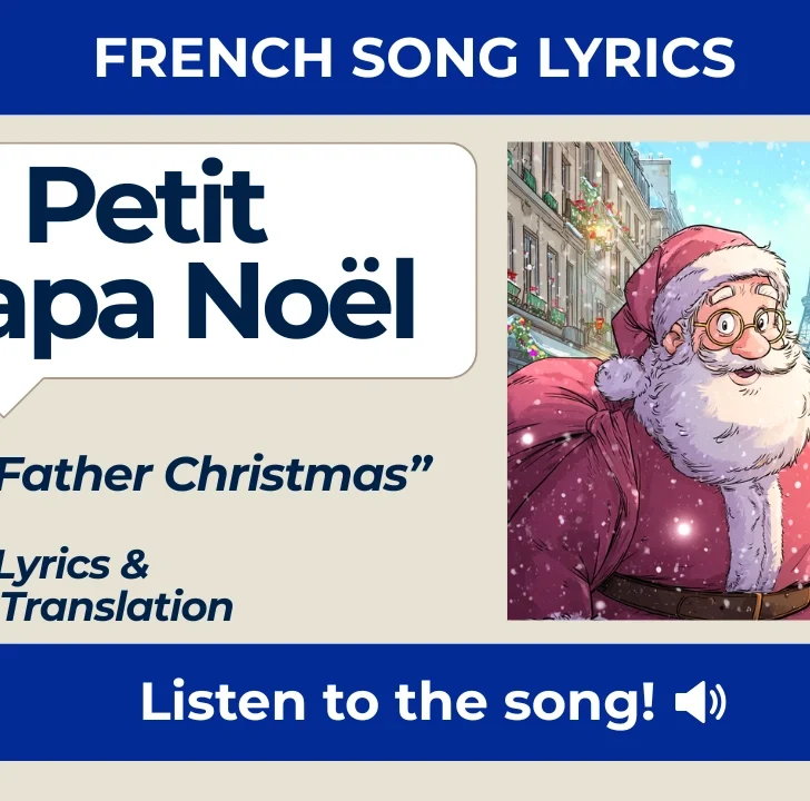 Petit Papa No&euml;l &mdash; French Lyrics & English Translation