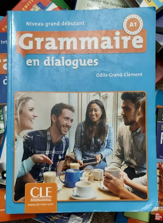 Grammaire en Dialogues A1 - Grand D&eacute;butant