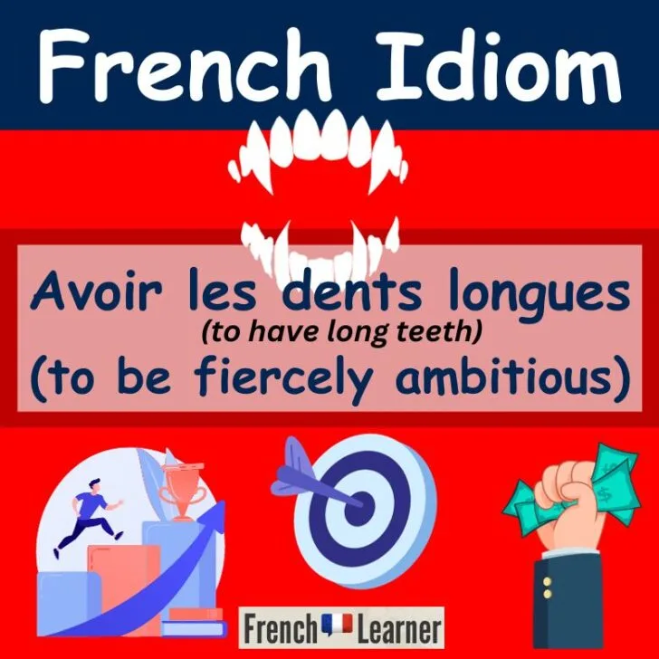 Les dents longues (To be fiercely ambitious)
