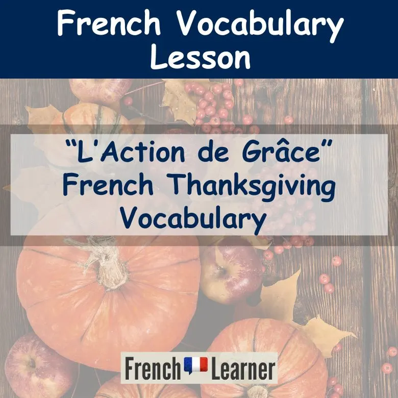 French Thanksgiving Vocabulary