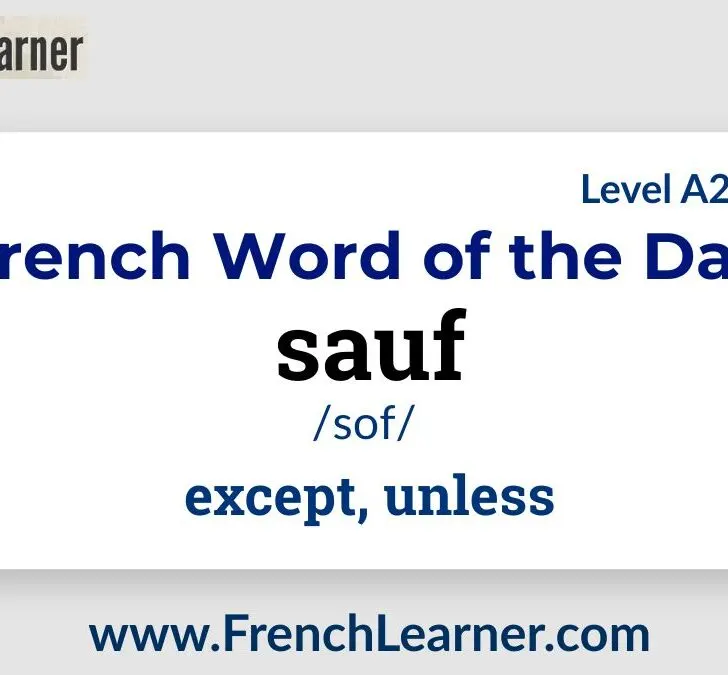 Sauf (Except)