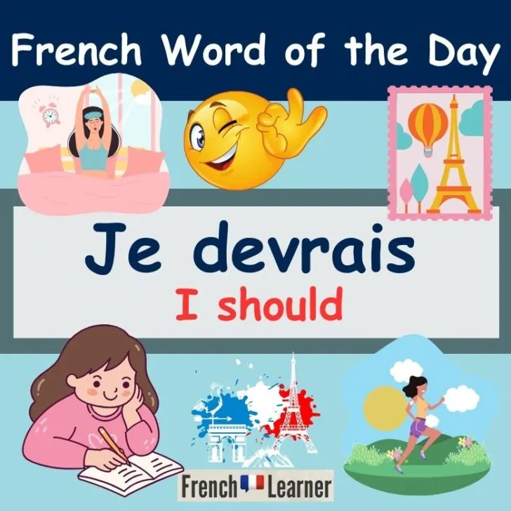 Je devrais &ndash; Should