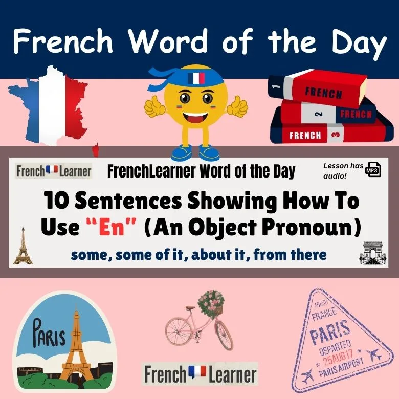 "En" is a French object pronoun meaning some, some of it, about it and from there.