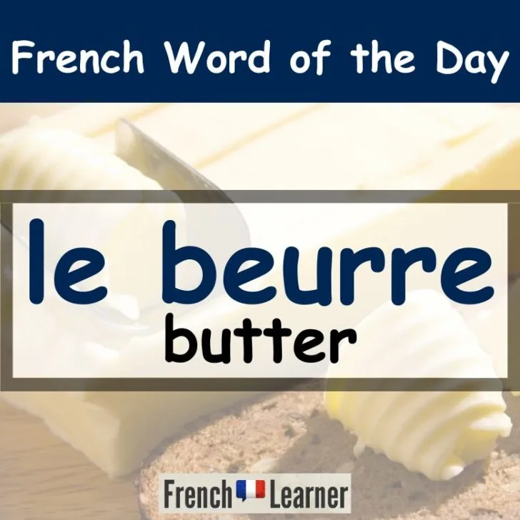 Le Beurre &ndash; butter