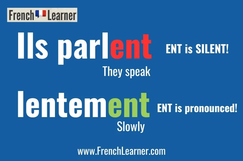 Explanation of the ENT pronunciation rule in French