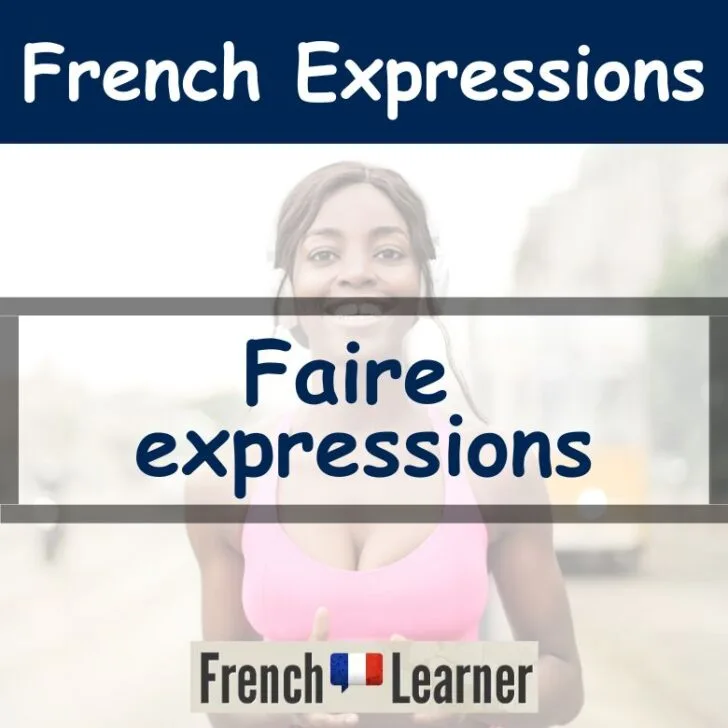 Faire Expressions