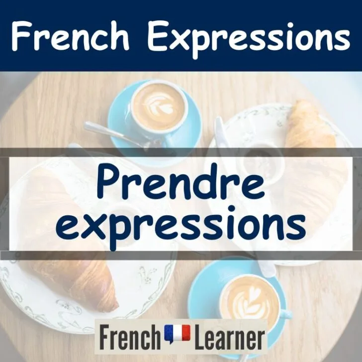 Prendre Expressions