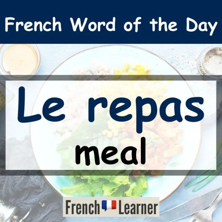 Le Repas – Meal