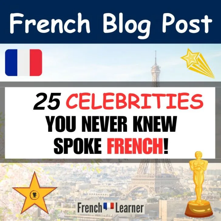 25 French Speaking Celebrities