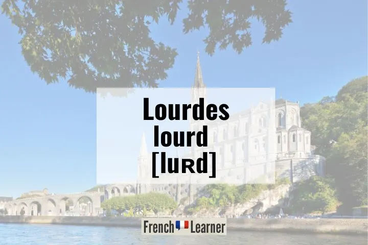 Lourdes pronunciation