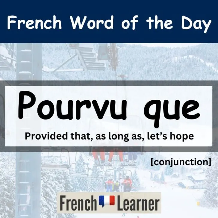 Pourvu que &ndash; Provided that