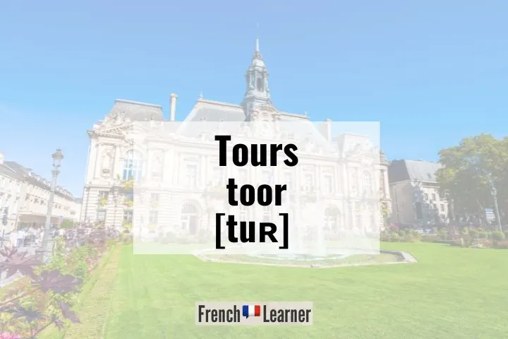 Tours pronunciation
