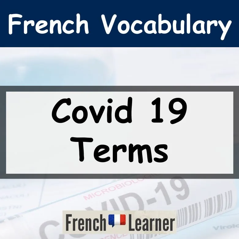 French Covid 19 Vocabulary