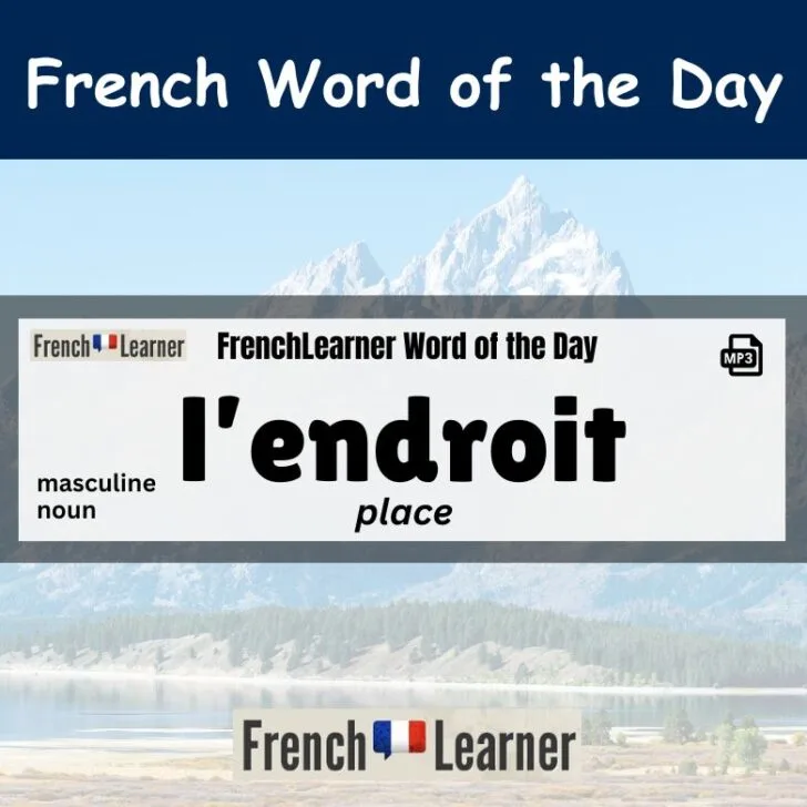 Endroit &ndash; Place in French