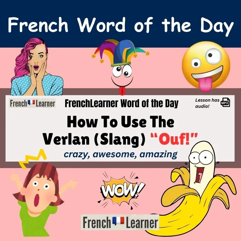 Ouf - French verland (slang) for crazy.