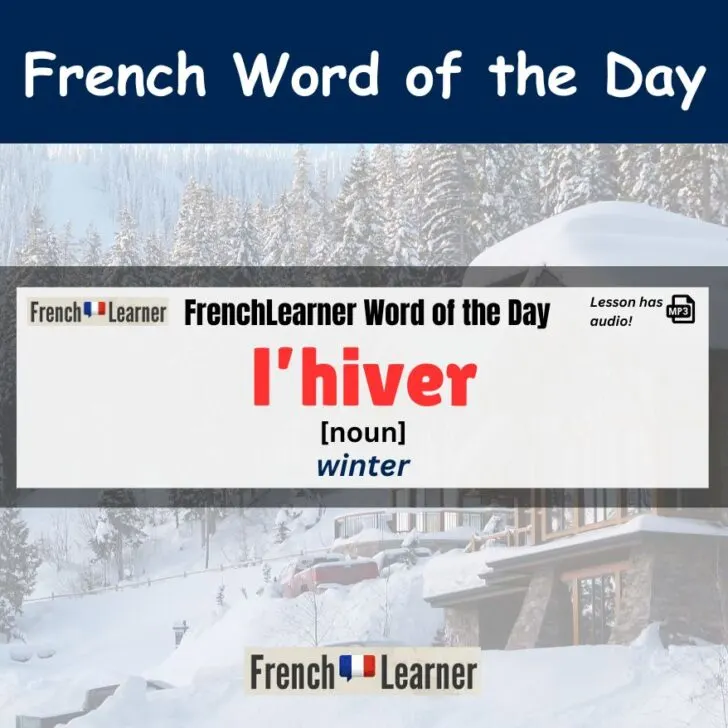 How to pronounce l&rsquo;hiver (winter) in French