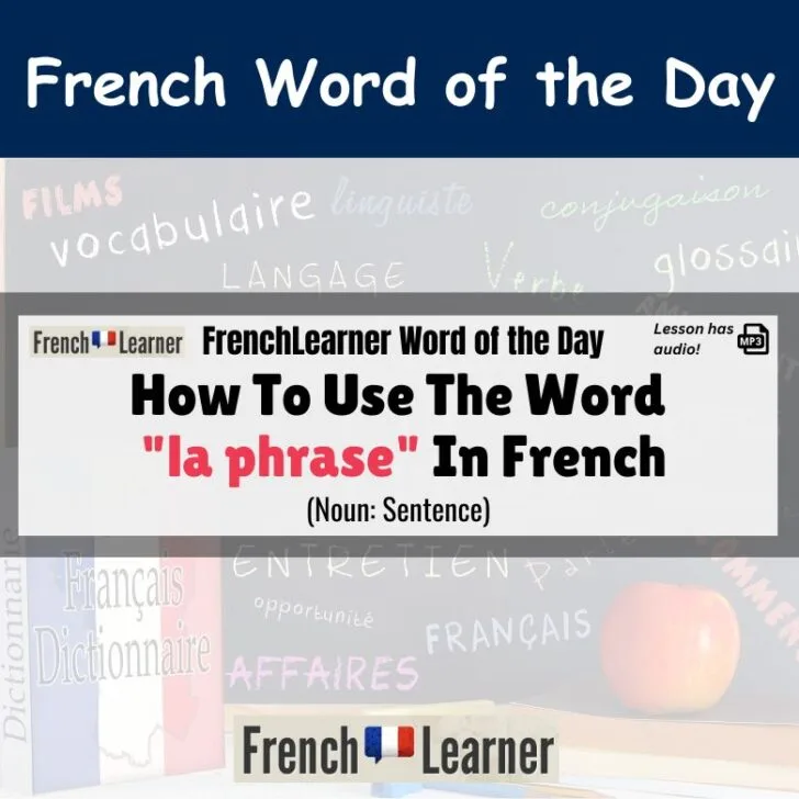 La phrase (Sentence)