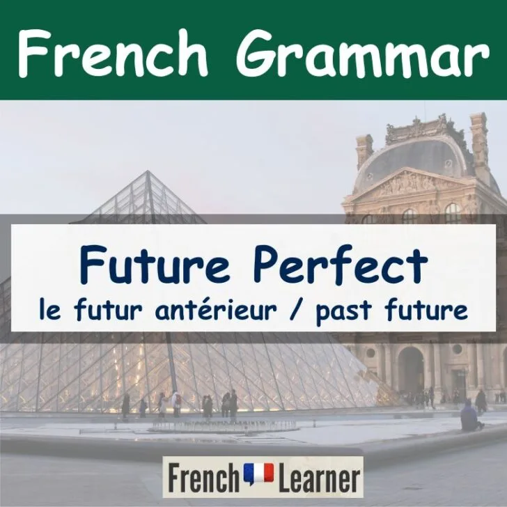 French Future Perfect Tense