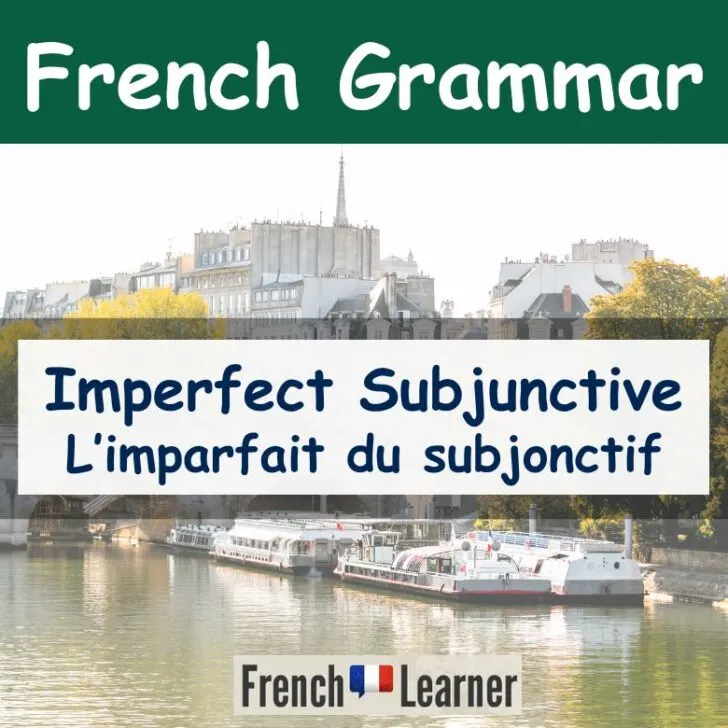 French Imperfect Subjunctive