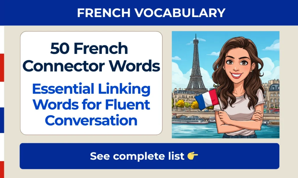 50 French connector words &mdash; essential linking words for fluent conversation