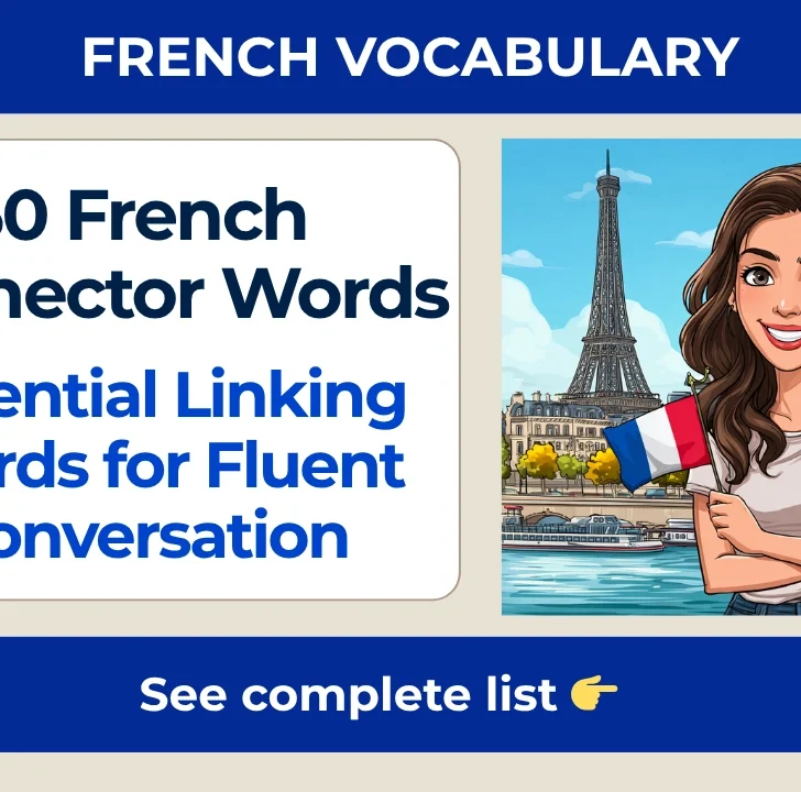 50 French Connector Words &mdash; Essential Linking Words for Fluent Conversation
