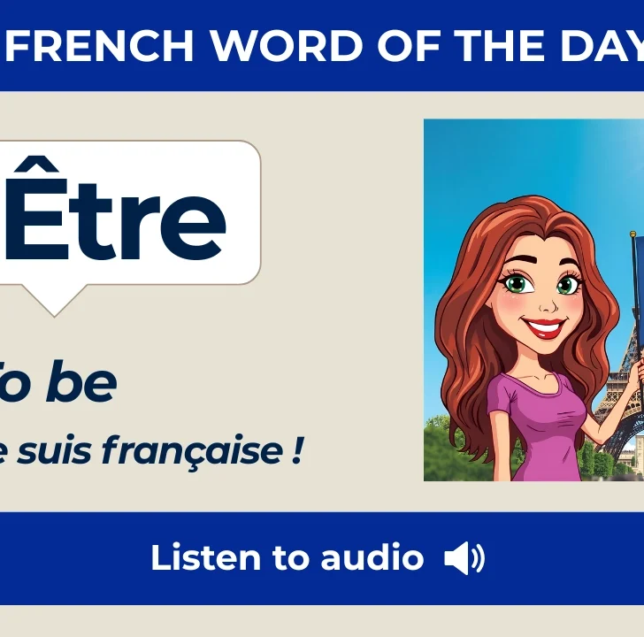 &Ecirc;tre &mdash; Meaning, Pronunciation, and Examples in French