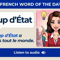 Coup d'&Eacute;tat &ndash; French Word of the Day