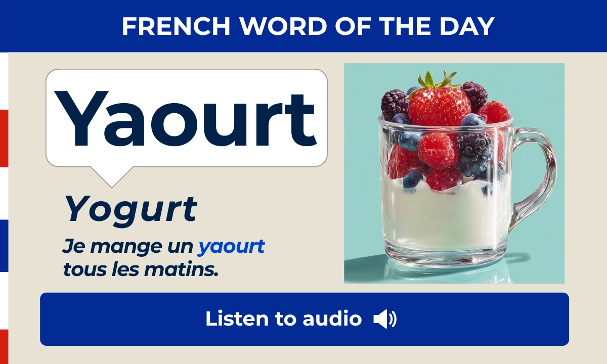 Yaourt &ndash; Yogurt &ndash; French Word of the Day