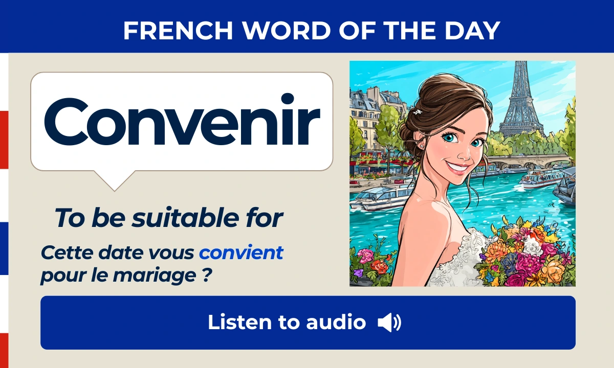 Convenir &ndash; To be suitable for &ndash; French Word of the Day